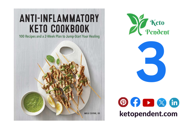 3. Anti-Inflammatory Keto Cookbook —Best Keto Book for Beginners by Molly Devine