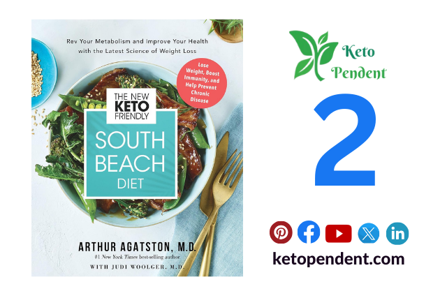 2. The New Keto-Friendly South Beach Diet —Best Keto Book for Beginners by Dr. Agatston